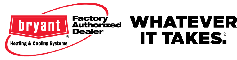 Bryant Factory Authorized Dealer Heating & Cooling systems logo. Whatever it takes.